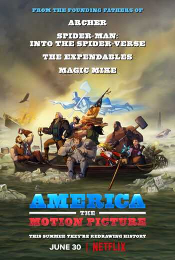 فيلم America: The Motion Picture 2021 مترجم للعربية