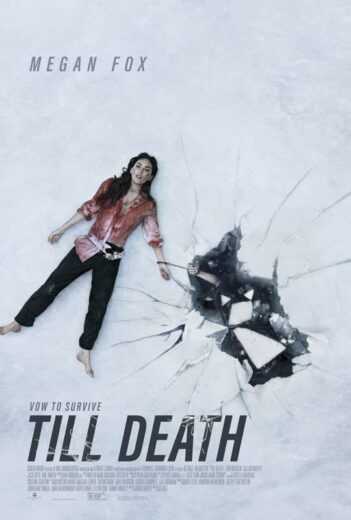 فيلم Till Death 2021 مترجم للعربية