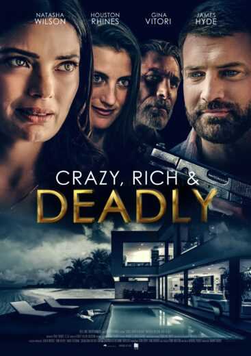 فيلم Crazy, Rich and Deadly 2021 مترجم للعربية