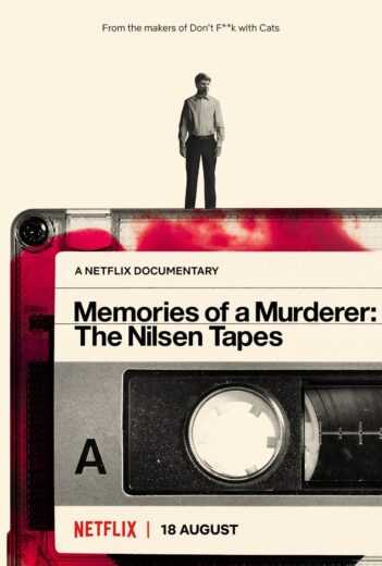 فيلم Memories of a Murderer: The Nilsen Tapes 2021 مترجم للعربية