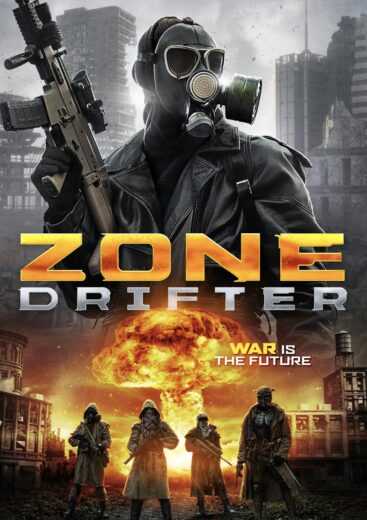 فيلم Zone Drifter 2021 مترجم للعربية