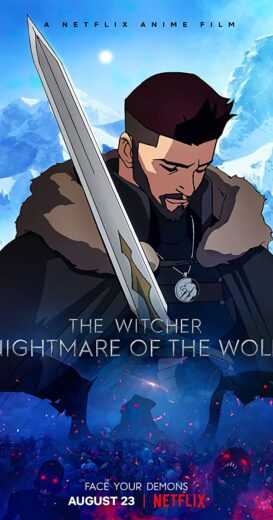 فيلم The Witcher: Nightmare of the Wolf 2021 مترجم للعربية