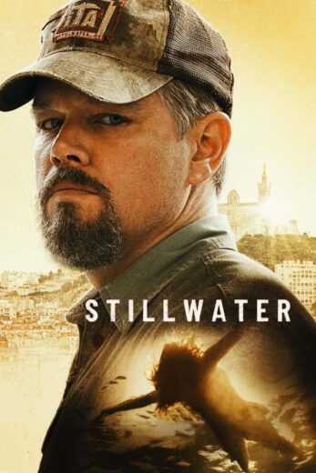 فيلم Stillwater 2021 مترجم للعربية