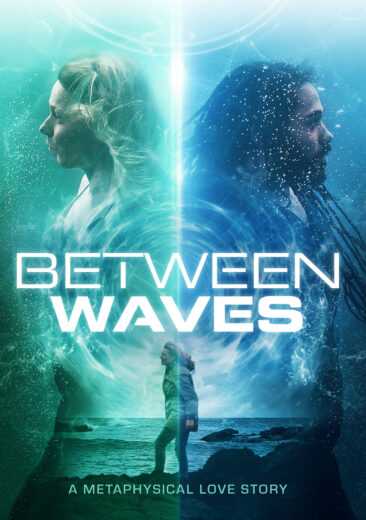 فيلم Between Waves 2020 مترجم للعربية اون لاين