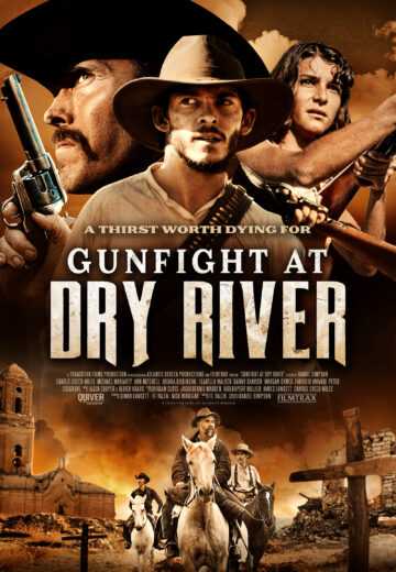 فيلم Gunfight at Dry River 2021 مترجم للعربية