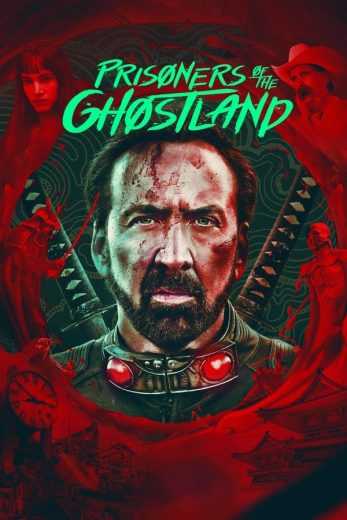 فيلم Prisoners of the Ghostland 2021 مترجم للعربية اون لاين