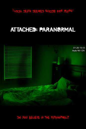 فيلم Attached: Paranormal 2021 مترجم للعربية اون لاين
