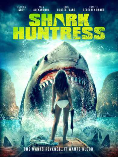 فيلم Shark Huntress 2021 مترجم للعربية اون لاين