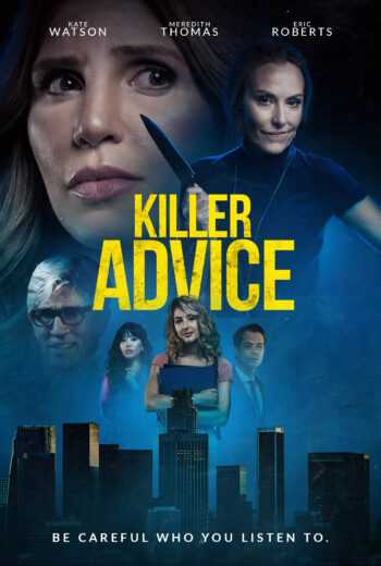 فيلم Killer Advice 2021 مترجم للعربية اون لاين