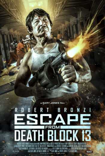 فيلم Escape from Death Block 13 2021 مترجم للعربية اون لاين