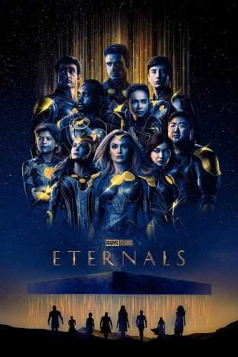 فيلم Eternals 2021 مترجم للعربية اون لاين