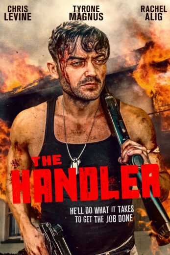 فيلم The Handler 2021 مترجم للعربية اون لاين