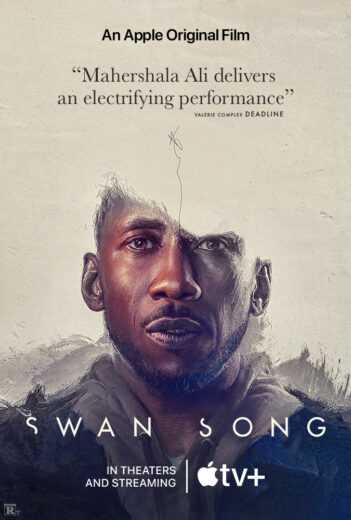 فيلم Swan Song 2021 مترجم للعربية اون لاين