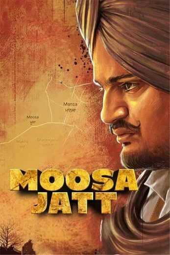 فيلم Moosa Jatt 2021 مترجم للعربية اون لاين