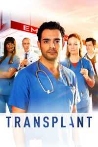 مسلسل Transplant الموسم الثاني مترجم للعربية اون لاين
