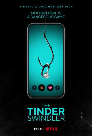 فيلم The Tinder Swindler 2022 مترجم للعربية اون لاين