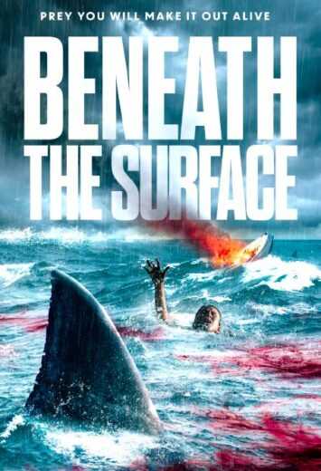 فيلم Beneath the Surface 2022 مترجم للعربية اون لاين