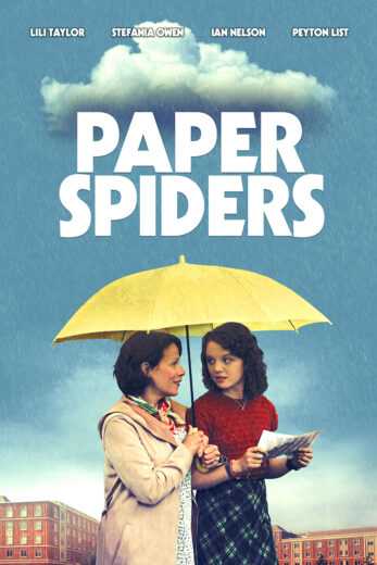 فيلم Paper Spiders 2020 مترجم للعربية اون لاين