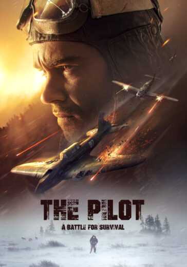 فيلم The Pilot A Battle for Survival 2021 مترجم للعربية اون لاين