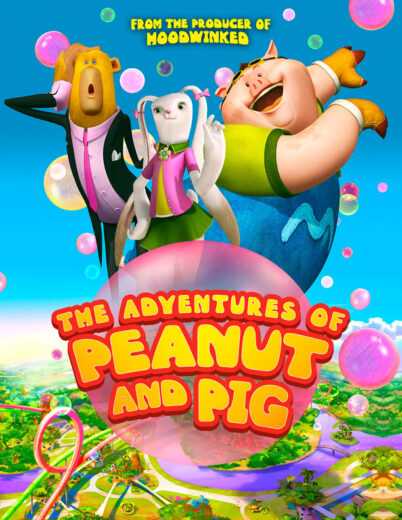 فيلم The Adventures of Peanut and Pig 2022 مترجم للعربية