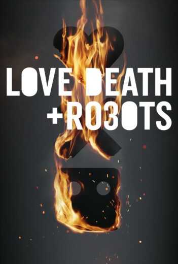 انمي Love, Death & Robots الموسم الثالث