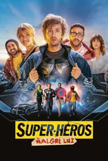 فيلم Super-héros malgré lui 2021 مترجم للعربية