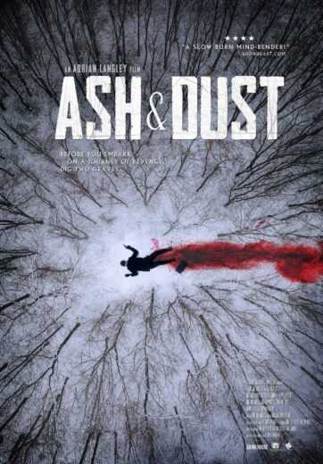 فيلم Ash And Dust 2022 مترجم للعربية