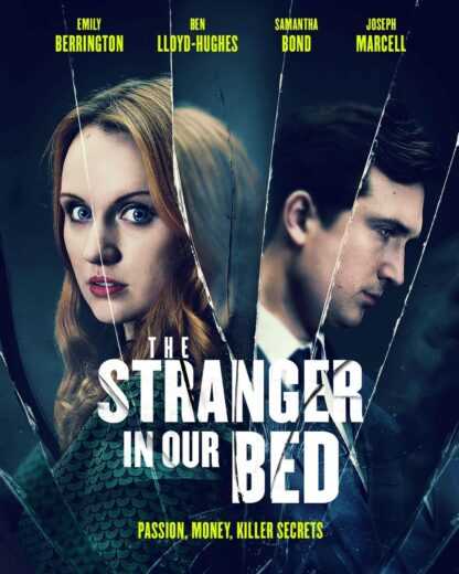 فيلم The Stranger in Our Bed 2022 مترجم للعربية