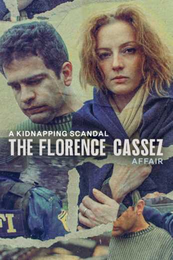 مسلسل A Kidnapping Scandal The Florence Cassez Affair الموسم الاول مترجم للعربية