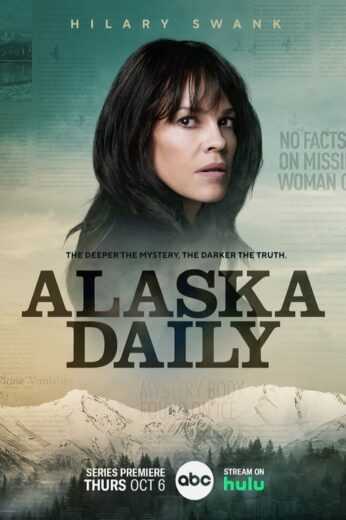 مسلسل Alaska Daily الموسم الاول الحلقة 2 مترجمة للعربية