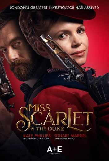 مسلسل Miss Scarlet and the Duke الموسم الثاني مترجم للعربية