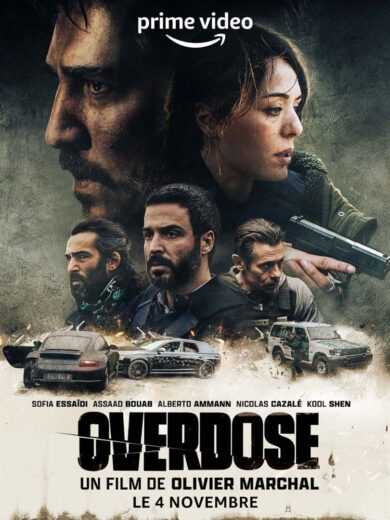 فيلم Overdose 2022 مترجم للعربية