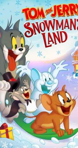 فيلم Tom and Jerry: Snowman’s Land 2022 مترجم للعربية اون لاين