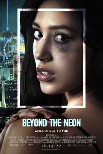 فيلم Beyond the Neon 2022 مترجم للعربية