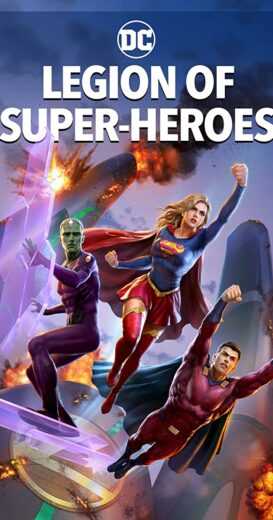 فيلم Legion of Super Heroes 2022 مترجم للعربية