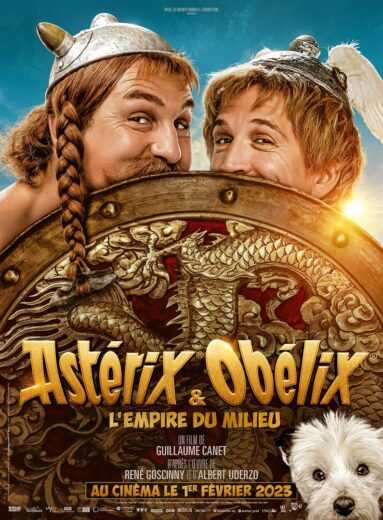 فيلم Asterix & Obelix: The Middle Kingdom 2023 مترجم للعربية اون لاين