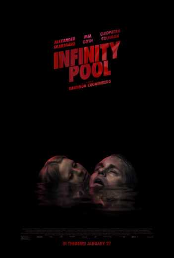 فيلم Infinity Pool 2023 مترجم اون لاين