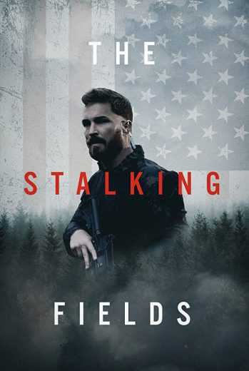 فيلم The Stalking Fields 2023 مترجم للعربية