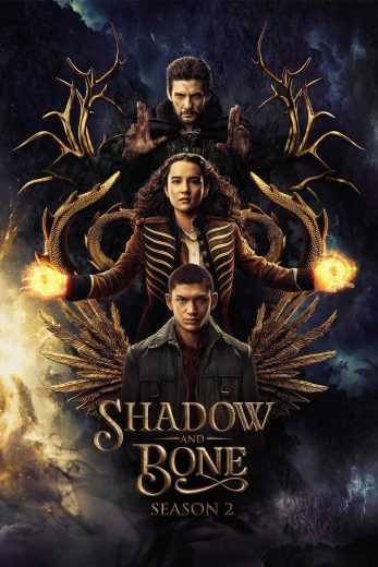 مسلسل Shadow and Bone الموسم الثاني