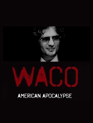 مسلسل Waco: American Apocalypse الموسم الاول