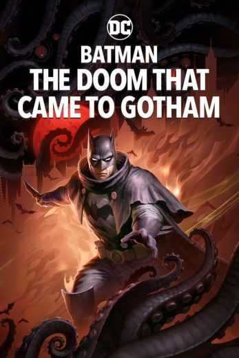 فيلم Batman: The Doom That Came to Gotham 2023 مترجم للعربية