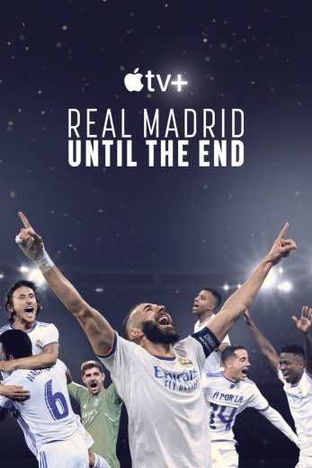 مسلسل Real Madrid: Until the End الموسم الاول