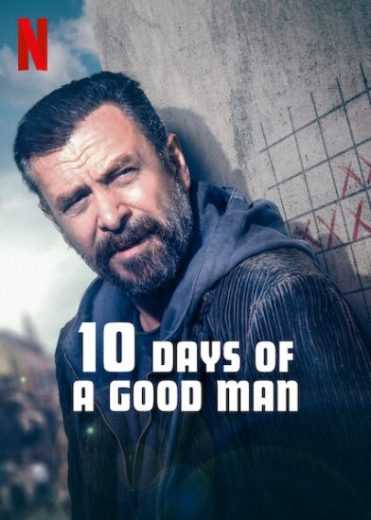 فيلم 10 Days of a Good Man 2023 مترجم للعربية