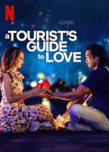 فيلم A Tourist’s Guide to Love 2023 مترجم للعربية