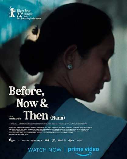 فيلم Before, Now & Then (Nana) 2022 مترجم للعربية