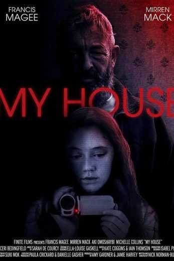 فيلم My House 2023 مترجم للعربية