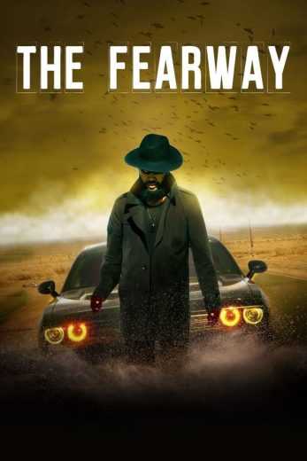 فيلم The Fearway 2023 مترجم للعربية