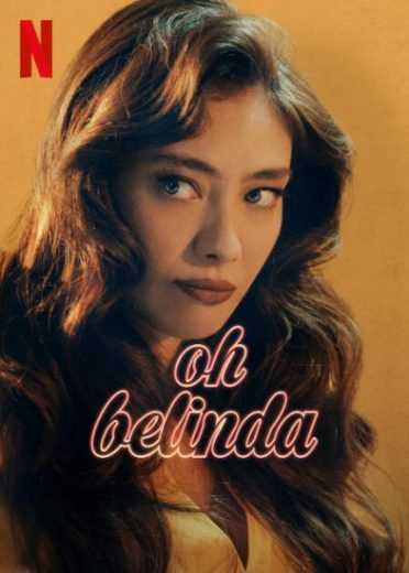 فيلم آه بيليندا Oh Belinda 2023 مترجم للعربية