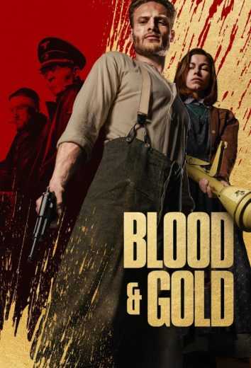 فيلم Blood & Gold 2023 مترجم للعربية