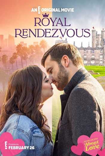 فيلم Royal Rendezvous 2023 مترجم للعربية